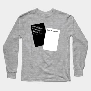 Cards Against Humanity Long Sleeve T-Shirt